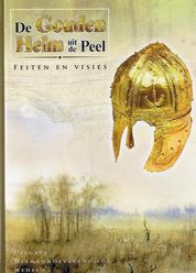 De Gouden Helm uit de Peel